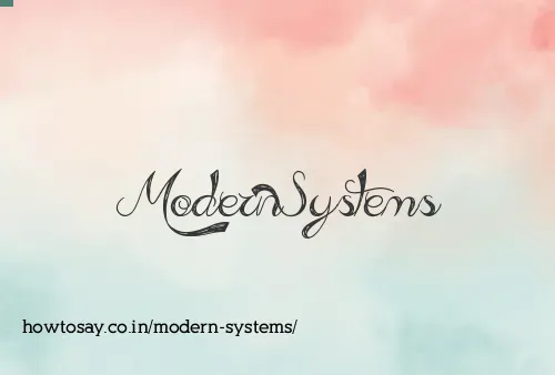 Modern Systems