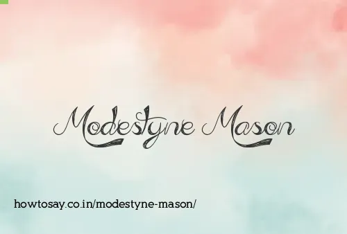 Modestyne Mason