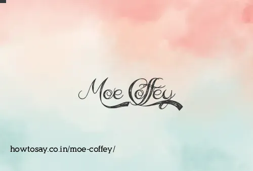 Moe Coffey