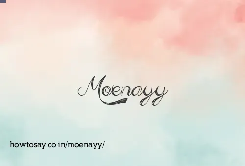 Moenayy