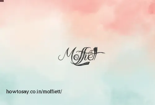 Moffiett