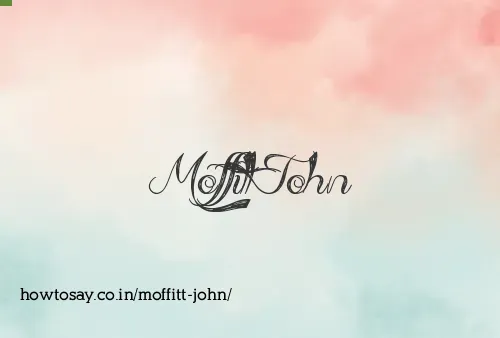 Moffitt John