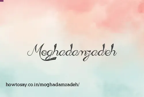 Moghadamzadeh
