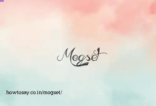 Mogset