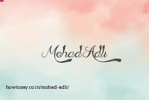 Mohad Adli