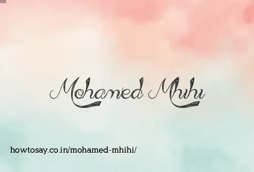 Mohamed Mhihi