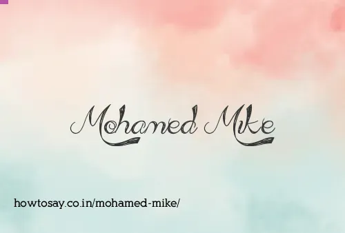 Mohamed Mike
