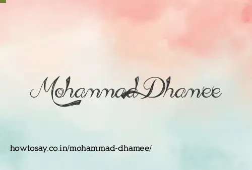 Mohammad Dhamee
