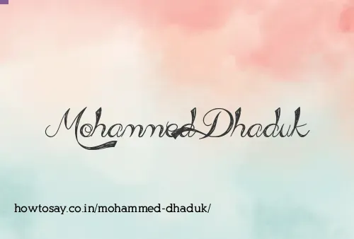 Mohammed Dhaduk