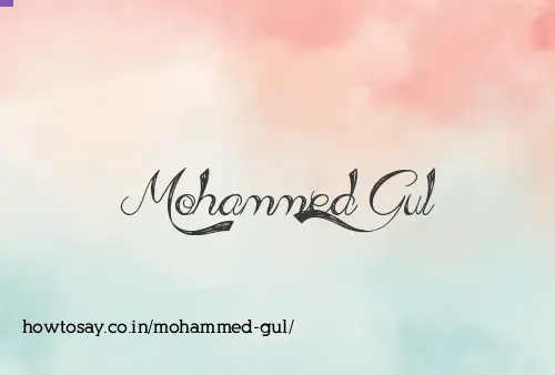 Mohammed Gul