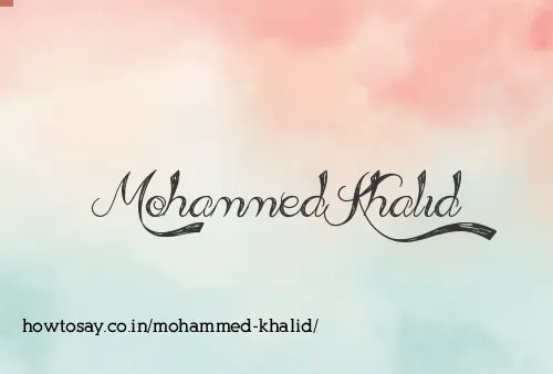 Mohammed Khalid