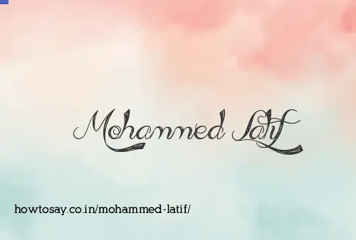 Mohammed Latif