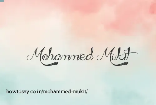 Mohammed Mukit