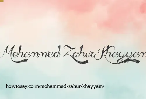 Mohammed Zahur Khayyam