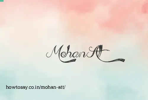 Mohan Att