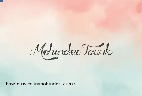 Mohinder Taunk