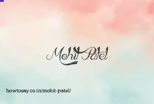 Mohit Patel