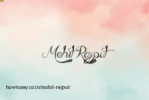 Mohit Rajput