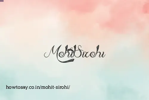 Mohit Sirohi
