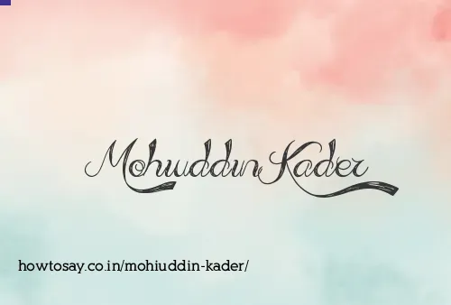 Mohiuddin Kader