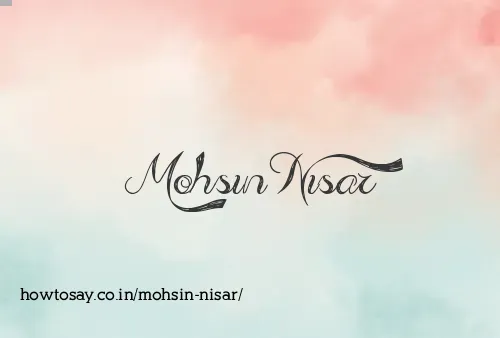 Mohsin Nisar