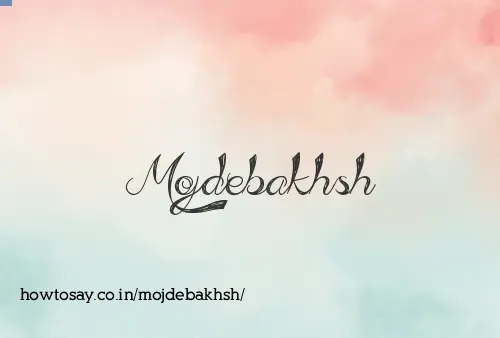 Mojdebakhsh