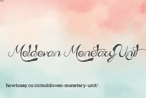 Moldovan Monetary Unit