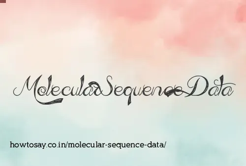 Molecular Sequence Data