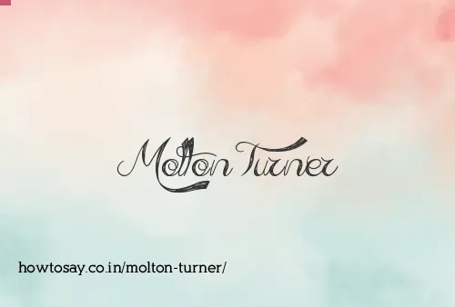 Molton Turner
