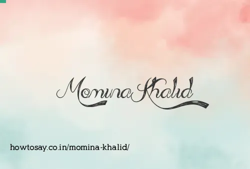 Momina Khalid