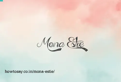 Mona Estie