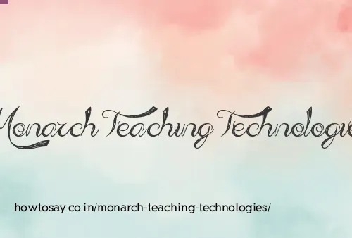 Monarch Teaching Technologies