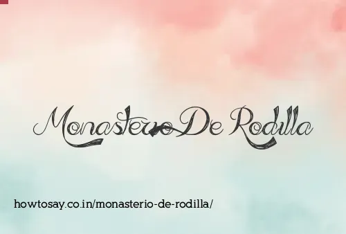 Monasterio De Rodilla
