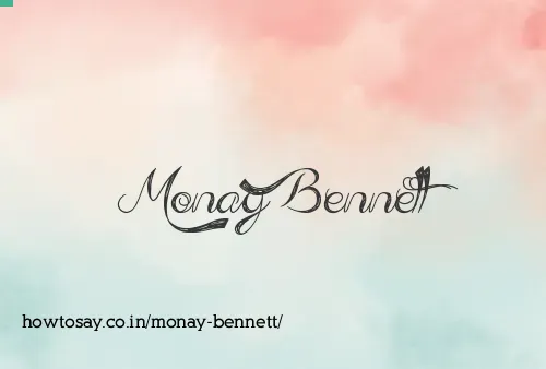 Monay Bennett