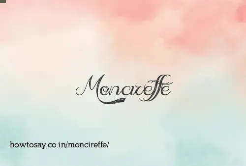 Moncireffe
