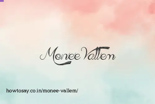 Monee Vallem
