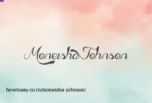 Moneisha Johnson