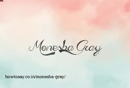 Monesha Gray