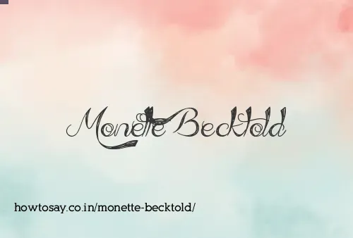 Monette Becktold