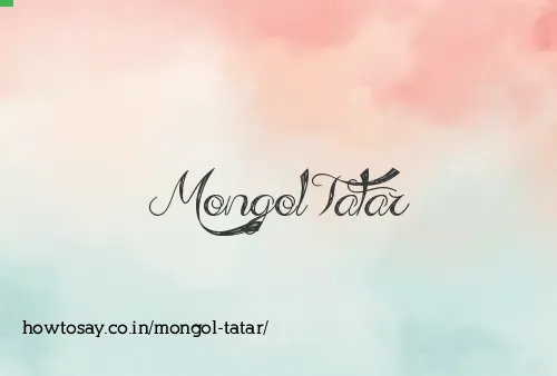 Mongol Tatar