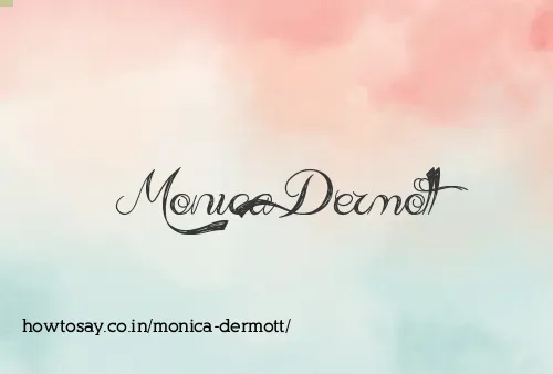Monica Dermott