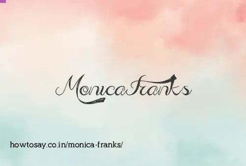 Monica Franks
