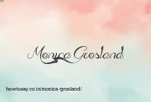 Monica Grosland