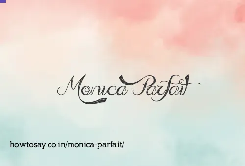 Monica Parfait