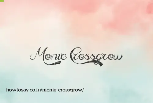 Monie Crossgrow