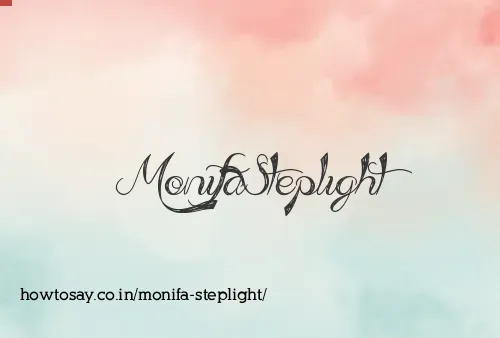 Monifa Steplight