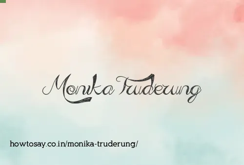 Monika Truderung
