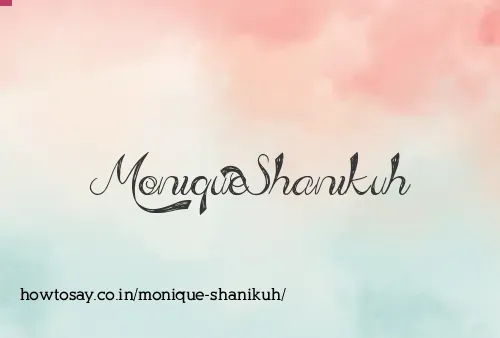 Monique Shanikuh