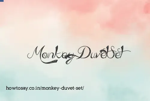 Monkey Duvet Set