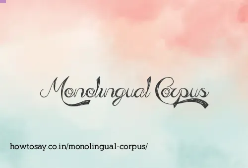 Monolingual Corpus